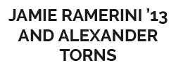 Jamie Ramerini ’13 and Alexander Torns